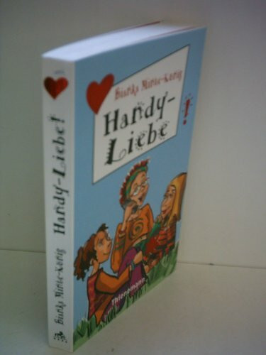 Handy-Liebe (Freche Mädchen – freche Bücher!)