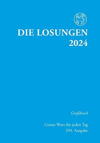 Losungen Deutschland 2024 / Die Losungen 2024: Grossdruckausgabe