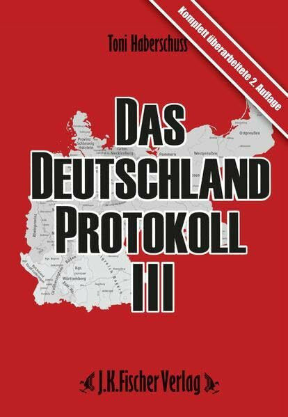 Das Deutschland Protokoll III