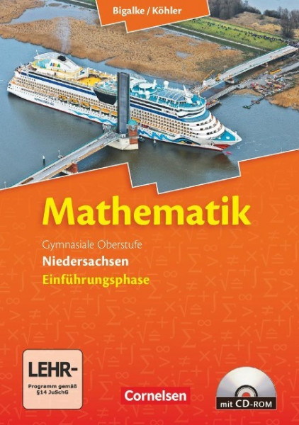 Mathematik Sekundarstufe II Einführungsphase. Schülerbuch Niedersachsen