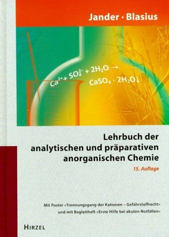 Lehrbuch der analytischen und präparativen anorganischen Chemie