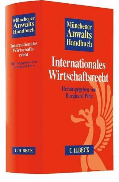 Münchener Anwaltshandbuch Internationales Wirtschaftsrecht
