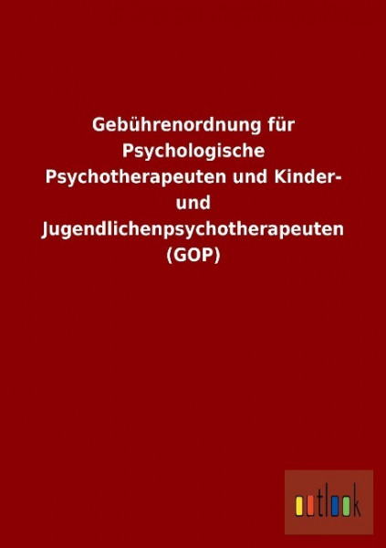 Gebührenordnung für Psychologische Psychotherapeuten und Kinder- und Jugendlichenpsychotherapeuten (