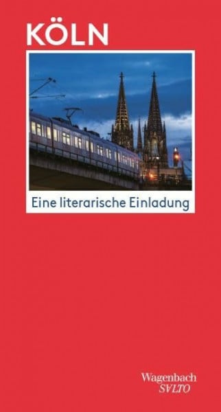 Köln - Eine literarische Einladung (Salto)