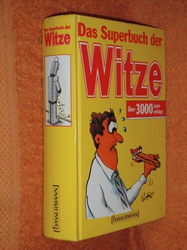 Das Superbuch der Witze: Über 3000 Lacherfolge