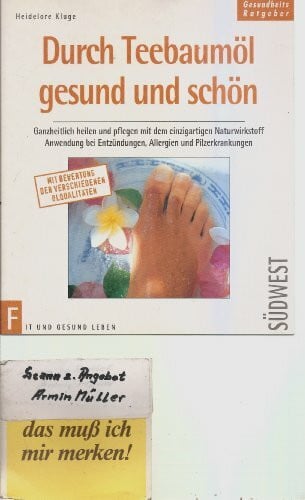 Durch Teebaumöl gesund und schön