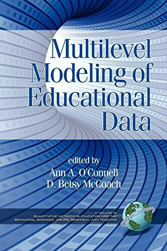 Multilevel Modeling of Educational Data (Quantitative Methods in Education and the Behavioral Sciences: Issues, Research, and Teaching)