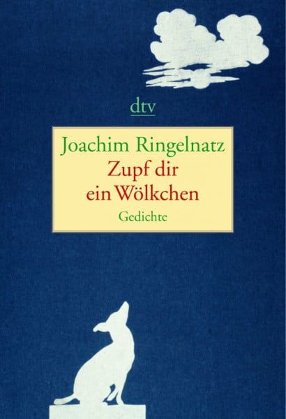 Zupf dir ein Wölkchen: Gedichte (dtv Literatur)