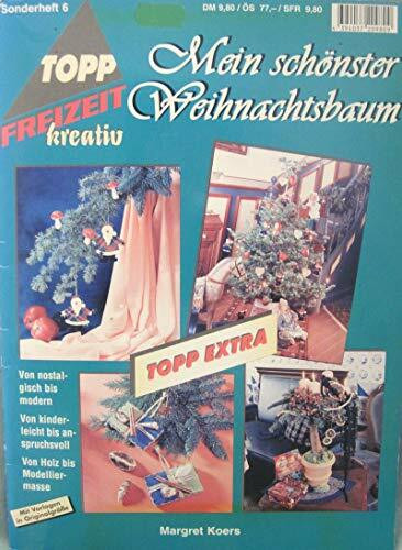 Weihnachtsbäume dekorieren (TOPP extra - Freizeit kreativ)