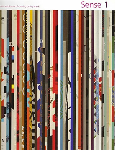 Sense: The Art and Science of Creating Lasting Brands