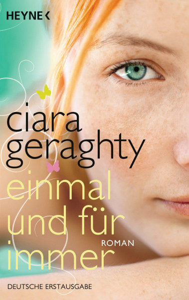 Einmal und für immer: Roman