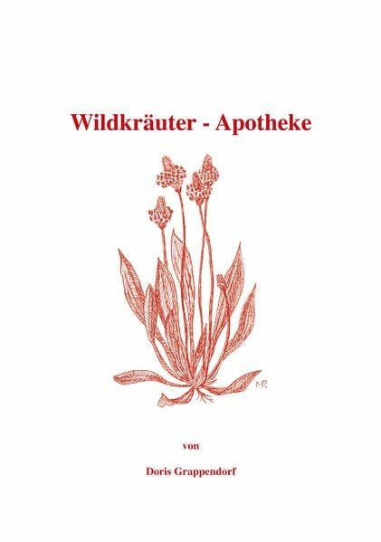 Wildkräuter-Apotheke