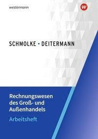 Rechnungswesen des Groß- und Außenhandels. Arbeitsheft