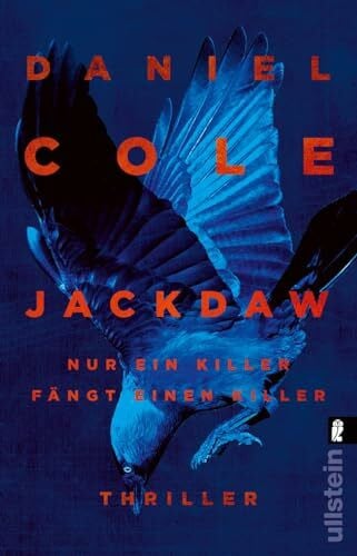 Jackdaw: Thriller | Popkornkino in Buchformat - der neue Thriller von Bestsellerautor Daniel Cole