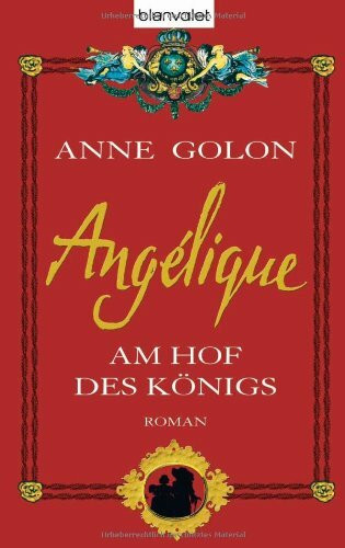 Angélique - Am Hof des Königs