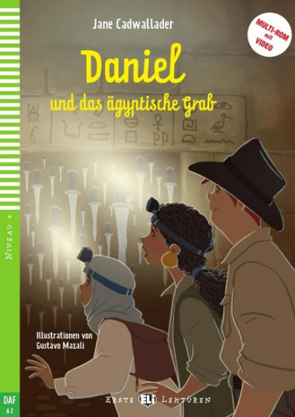 Daniel und das ägyptische Grab