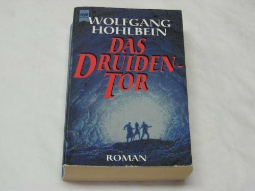 Das Druidentor : Roman.