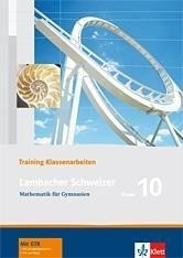 Lambacher Schweizer. 10. Schuljahr. Trainingshefte für Klassenarbeiten