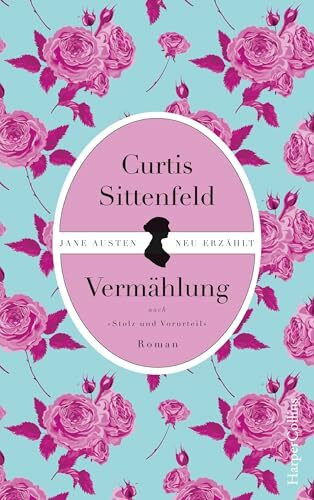Vermählung: Nach Stolz und Vorurteil