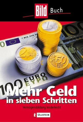 Mehr Geld in sieben Schritten: Vermögensbildung kinderleicht
