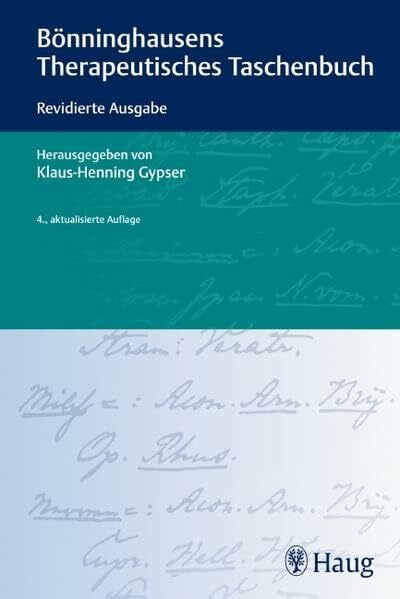 Bönninghausens Therapeutisches Taschenbuch: Revidierte Ausgabe