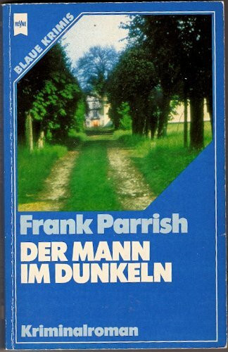 Der Mann im Dunkeln