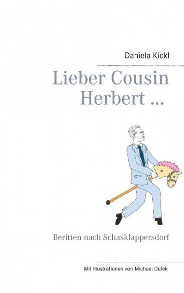 Lieber Cousin Herbert ...