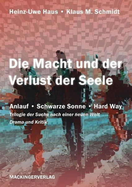 Die Macht und der Verlust der Seele