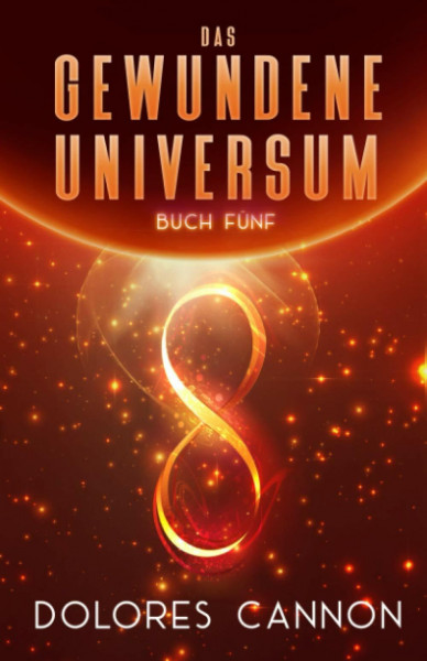 DAS GEWUNDENE UNIVERSUM Buch Fünf
