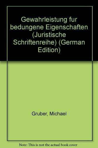 Gewährleistung für bedungene Eigenschaften