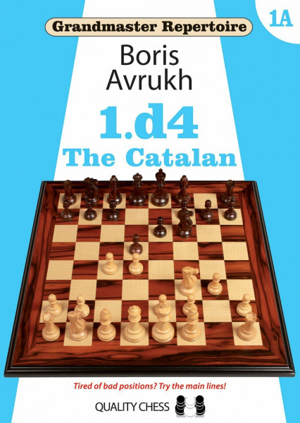 Grandmaster Repertoire 1A - The Catalan. Hardcover by Boris Avrukh (2015-08-02)