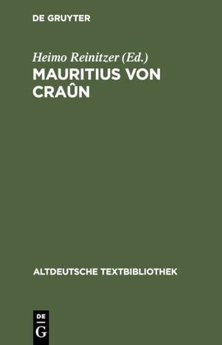 Mauritius von Craûn (Altdeutsche Textbibliothek, 113, Band 113)