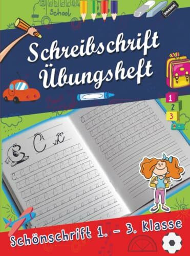 Schreibschrift Übungsheft: schön schreiben üben Buchstaben und Wörter 1. bis 3. Klasse