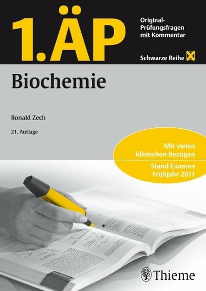 1. ÄP Biochemie: Original Prüfungsfragen mit Kommentar (Reihe, SCHWARZE REIHE)