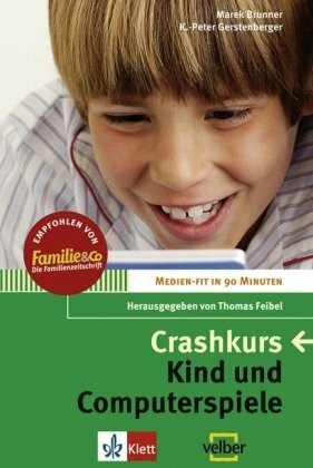 Crashkurs - Kind und Computerspiele