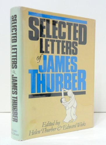 Selected Letters of James Thurber