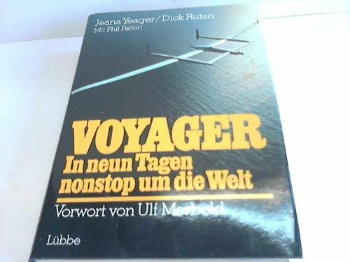 Voyager: In neun Tagen nonstop um die Welt