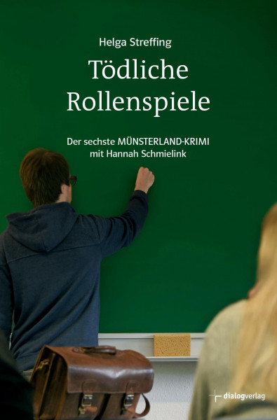 Tödliche Rollenspiele: Der sechste Münsterland-Krimi mit Hannah Schmielink
