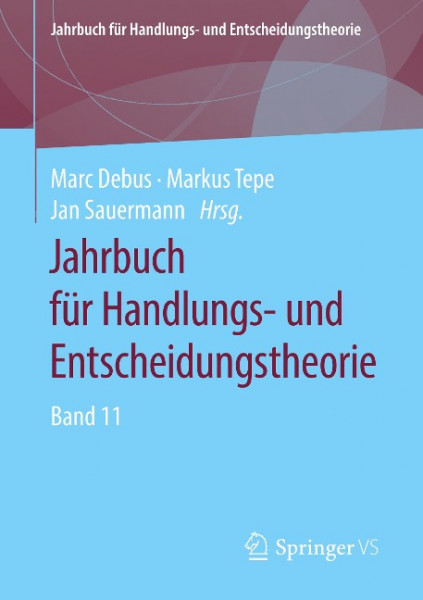 Jahrbuch für Handlungs- und Entscheidungstheorie. Band 11