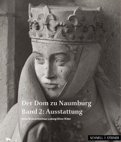 Der Dom zu Naumburg (2 Bände)