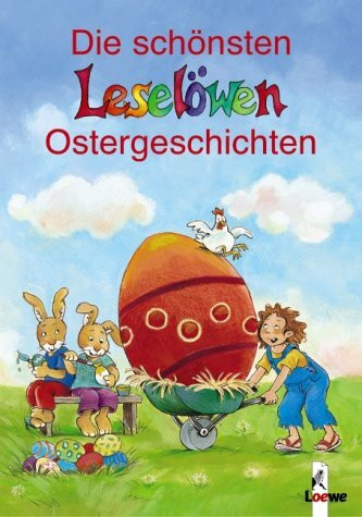 Die schönsten Leselöwen-Ostergeschichten: Sammelband