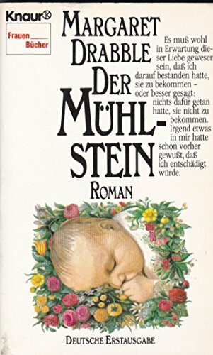 Der Mühlstein (Knaur Taschenbücher. Frauenbücher)