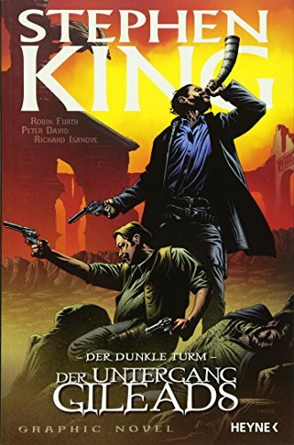 Der Dunkle Turm, Band 4: Der Untergang Gileads