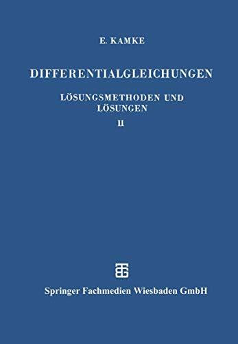 Differentialgleichungen. Lösungsmethoden und Lösungen. Teil 2: Partielle Differentialgleichungen erster Ordnung für eine gesuchte Funktion