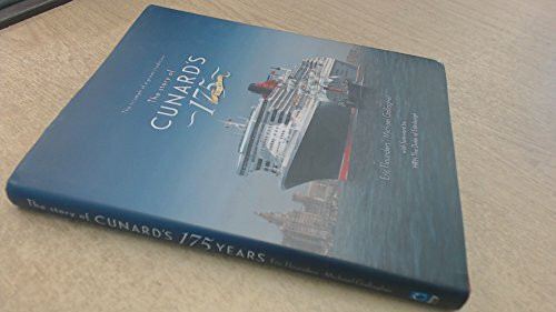 The Story of Cunard's 175 Years: The Triumph of a Great Tradition