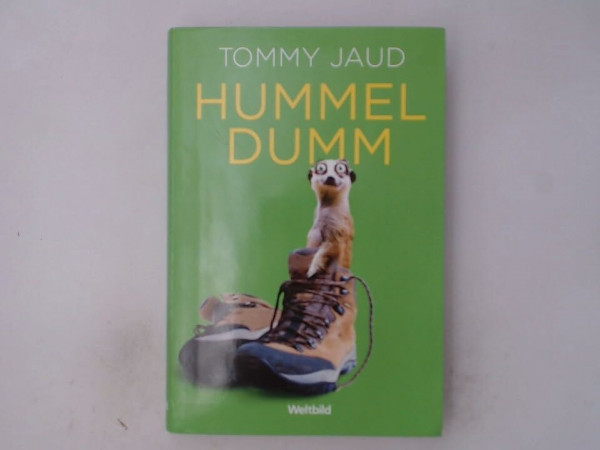 Hummeldumm. Das Roman, Ne.