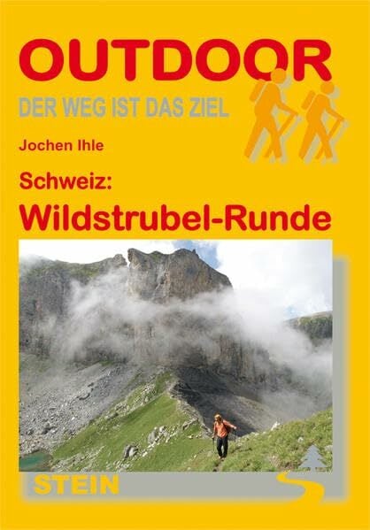 Schweiz: Wildstrubel-Runde (OutdoorHandbuch) Schweiz: Wildstrubel-Runde (OutdoorHandbuch)