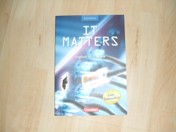 IT Matters - Englisch für IT-Berufe - Second Edition - B1/B2: Schulbuch