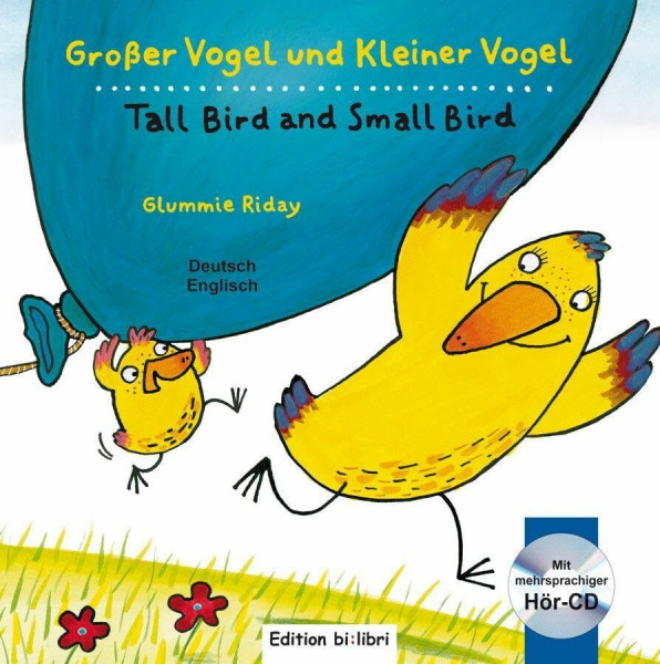Großer Vogel und Kleiner Vogel (Deutsch-Englisch): Zweisprachiges Kinderbuch mit Audio-CD