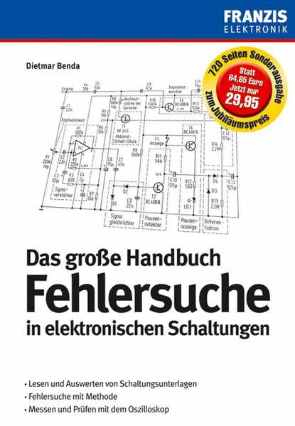 Das große Handbuch Fehlersuche in elektronischen Schaltungen